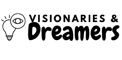 A lightbulb with an eye inside is next to the words "Visionaries & Dreamers" in bold, black font on a light background.